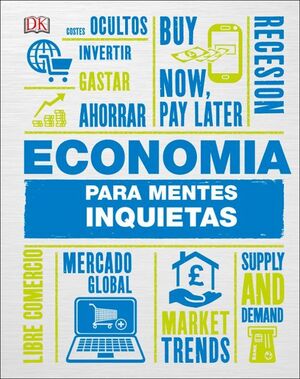 ECONOMÍA PARA MENTES INQUIETAS