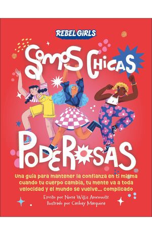 SOMOS CHICAS PODEROSAS (SOMOS CHICAS PODEROSAS)
