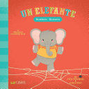 UN ELEFANTE NUMEROS A BILINGUAL COUNTING BOOK