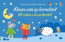 QUIEN ESTA YA DORMIDITO?