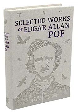 SELECTED WORKS OF EDGAR ALLAN POE