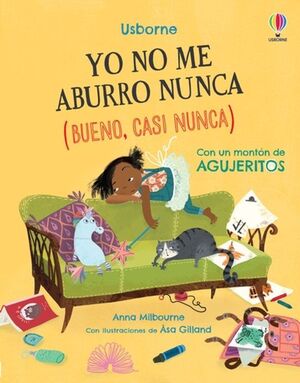 YO NO ME ABURRÓ (BUENO, CASI NUNCA)