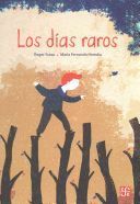 LOS DIAS RAROS