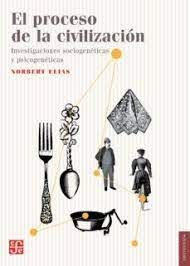 EL PROCESO DE LA CIVILIZACION