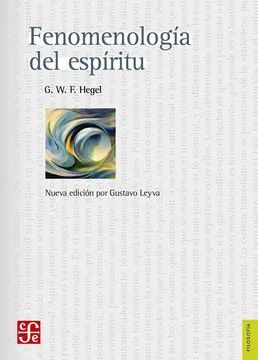 FENOMENOLOGÍA DEL ESPÍRITU