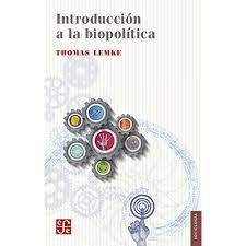 INTRODUCCION A LA BIOPOLITICA