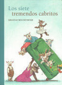 LOS SIETE TREMENDOS CABRITOS