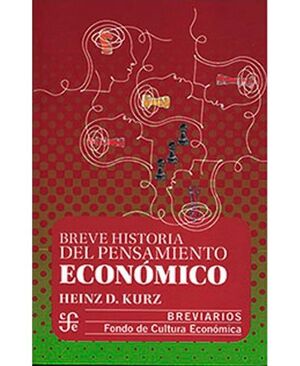 BREVE HISTORIA DEL PENSAMIENTO ECONÓMICO