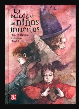 LA BALADA DE LOS NIÑOS MUERTOS