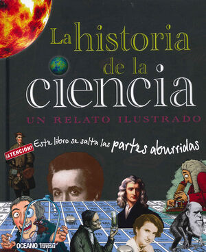 LA HISTORIA DE LA CIENCIA  UN RELATO ILUSTRADO