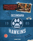 STRANGER THINGS ANUARIO 1985 SECUNDARIA HAWKINS