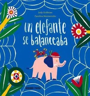 UN ELEFANTE SE BALANCEABA