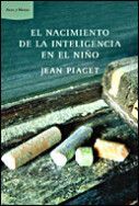 EL NACIMIENTO DE LA INTELIGENCIA EN EL NIÑO
