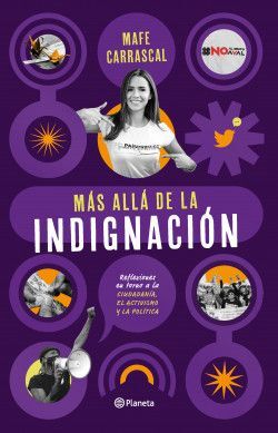 MAS ALLA DE LA INDIGNACION