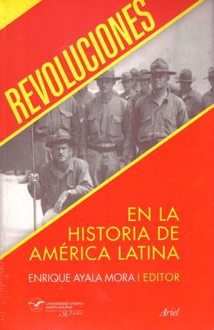REVOLUCIONES EN LA HISTORIA DE AMERICA LATINA