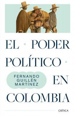 EL PODER POLITICO DE COLOMBIA