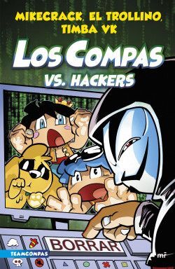 LOS COMPAS VS HACKERS 7