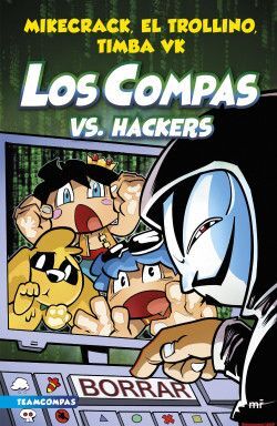 LOS COMPAS VS HACKERS