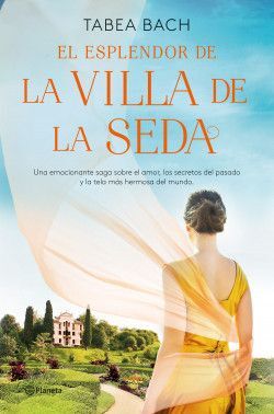 EL ESPLENDOR DE LA VILLA DE LA SEDA 2