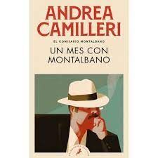 UN MES CON MONTALBANO (MONTALBANO 5)