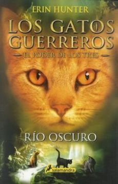 LOS GATOS GUERREROS EL PODER DE LOS TRES 2