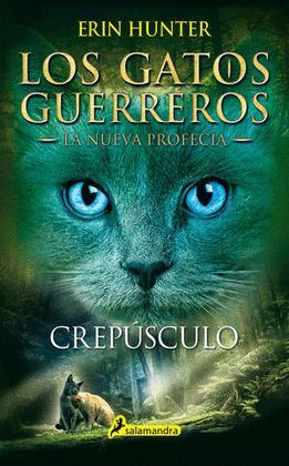 GATOS GUERREROS NUEVA PROFECIA 5. CREPUSCULO