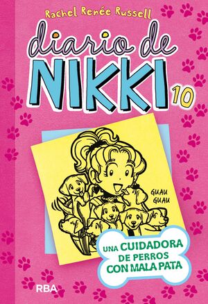 DIARIO DE NIKKI 10 UNA CUIDADORA DE PERROS CON MALA PATA