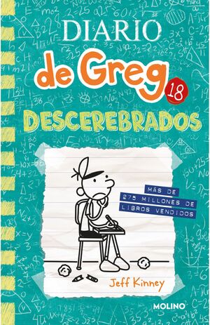 DIARIO DE GREG 18: DESCEREBRADOS