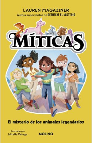 MÍTICAS 1 - MÍTICAS 1. EL MISTERIO DE LOS ANIMALES LEGENDARIOS