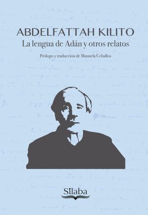 LA LENGUA DE ADAN Y OTROS RELATOS