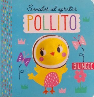 SONIDOS AL APRETAR POLLITO