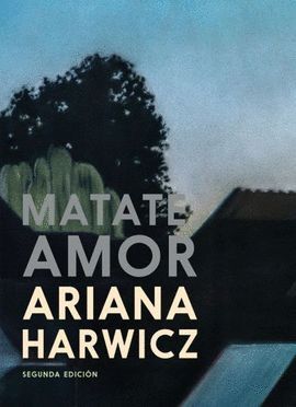 MATATE AMOR