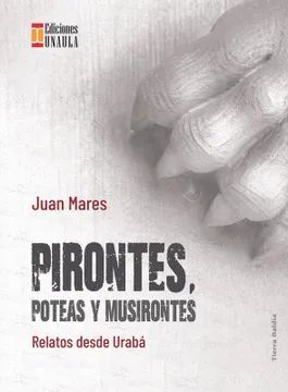 PIRONTES, POTEAS Y MUSIRONTES