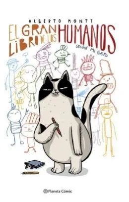 EL GRAN LIBRO DE LOS HUMANOS SEGÚN MI GATO