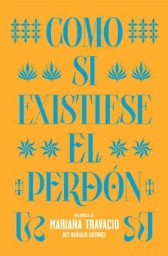 COMO SI EXISTIESE EL PERDON