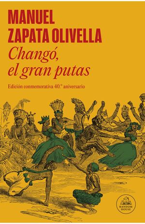 CHANGÓ EL GRAN PUTAS