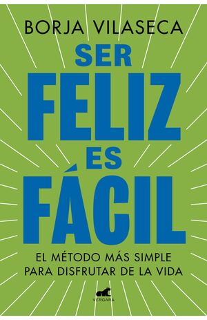 SER FELIZ ES FÁCIL