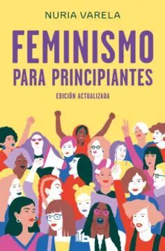 FEMINISMO PARA PRINCIPIANTES