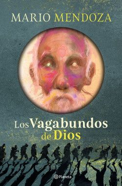 LOS VAGABUNDOS DE DIOS