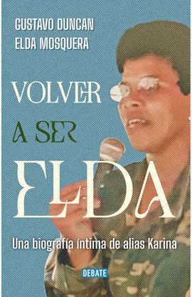 VOLVER A SER ELDA