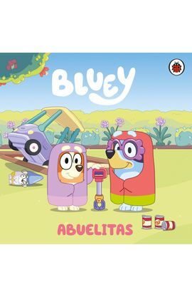 BLUEY. UN CUENTO ABUELITAS