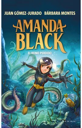 AMANDA BLACK 8 - EL REINO PERDIDO