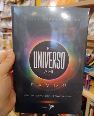 EL UNIVERSO A MI FAVOR