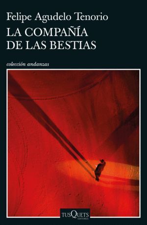 LA COMPAÑÍA DE LAS BESTIAS