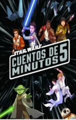 STAR WARS CUENTOS DE 5 MINUTOS