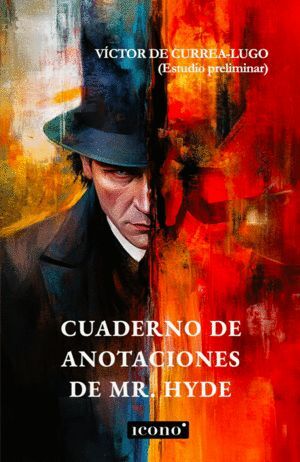 CUADERNO DE ANOTACIONES DE MR HYDE