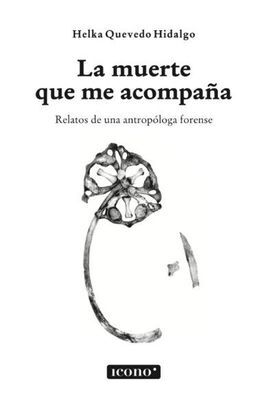 LA MUERTE QUE ME ACOMPAÑA