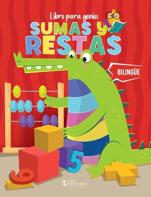 LIBROS PARA GENIOS BILINGÜE SUMAS Y RESTAS