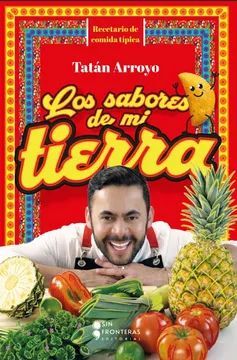 LOS SABORES DE MI TIERRA