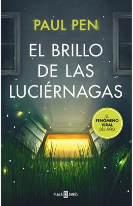 EL BRILLO DE LAS LUCIÉRNAGAS